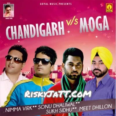 Chandigarh VS Monga By Sukh Sidhu, Meet Dhillon and others... full album mp3 songs