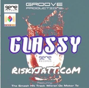 Glassy Groove Productions By K S Makhan, K and others... full album mp3 songs