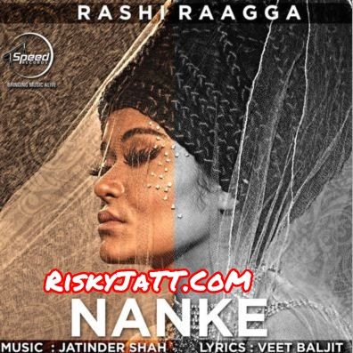 Nanke Rashi Raagga Mp3 Song Download