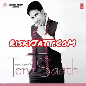 Tera Saath  Unplugged Happy Chahal Mp3 Song Download