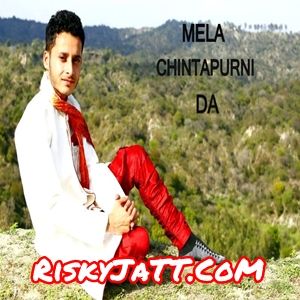 Mela Chintapurni Da Gourav Azad Mp3 Song Download