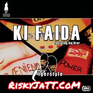 Ki Faida  Weedo Wavvy Footwork Tigerstyle, Raj Brar Mp3 Song Download