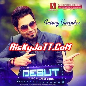 Chandigarh Gaivvy Gurinder Mp3 Song Download