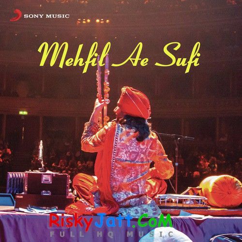 Mehfil E Sufi By Satinder Sartaj full album mp3 songs