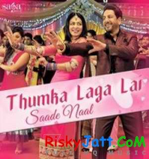 Thumka Laga Lai Saade Nal By Gurdas Maan, Harbhajan Mann and others... full album mp3 songs