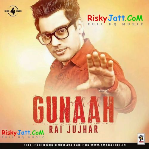 Daagi Rai Jujhar Mp3 Song Download