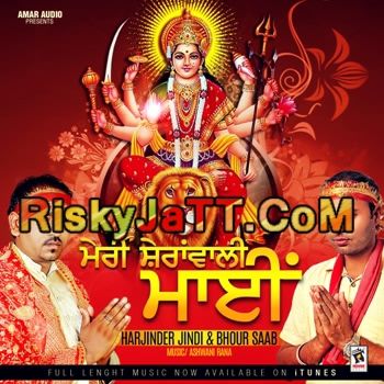 Jai Ma Jai Ma Harjinder Jindi, Bhour Saab Mp3 Song Download