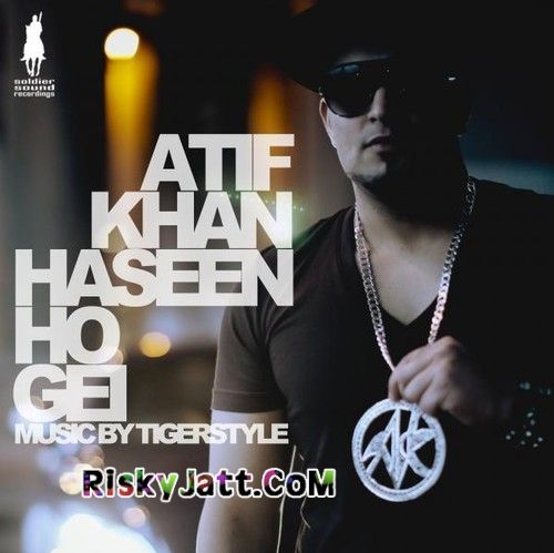 Haseen Ho Gei (Instrumental) Ft.Tigerstyle Atif Khan Mp3 Song Download