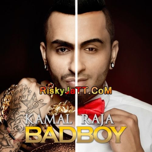 Bad Boy Kamal Raja Mp3 Song Download