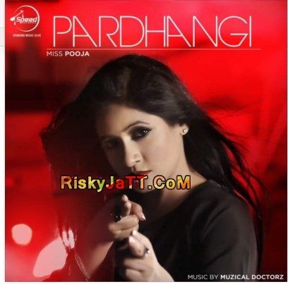 Pardhangi Ft Muzical Doctorz Miss Pooja Mp3 Song Download