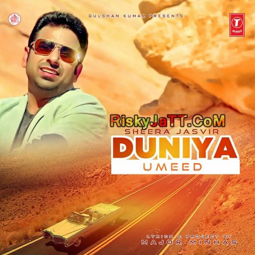 Duniya Vasdi A Umeed Sheera Jasvir Mp3 Song Download