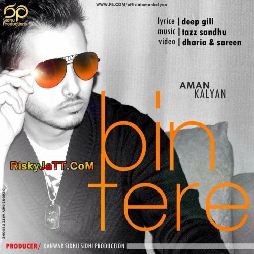 Bin Tere Aman Kalyan Mp3 Song Download