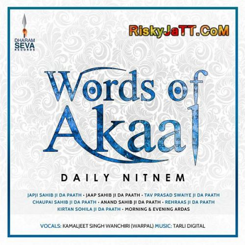 Kirtan Sohila Kamaljeet Singh Wanchiri Mp3 Song Download