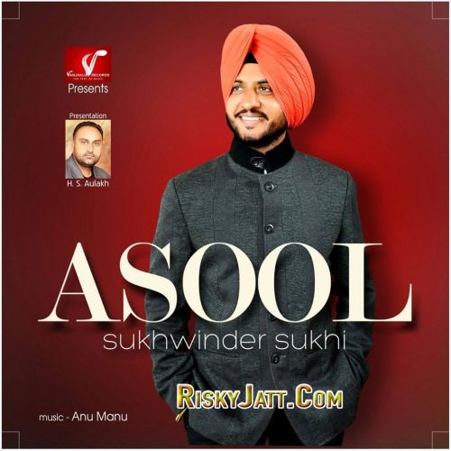 Akh Baaz Wargi Sukhwinder Sukhi Mp3 Song Download