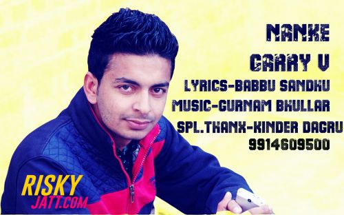 Nanke Garry V Mp3 Song Download