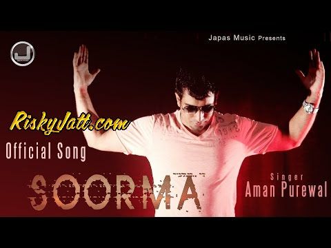 Soorma Aman Purewal Mp3 Song Download