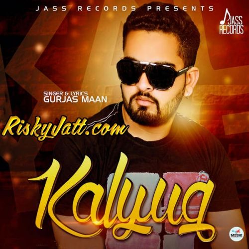 Kalyug Gurjas Maan Mp3 Song Download