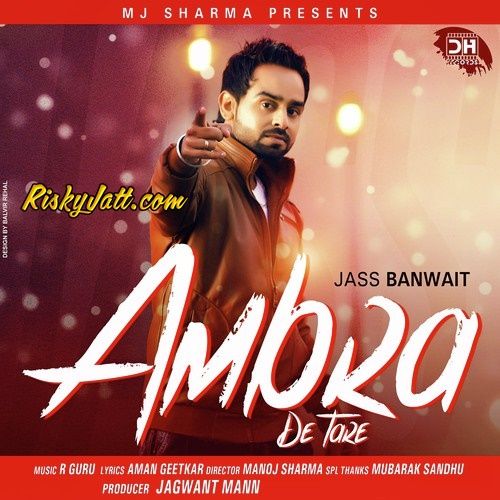 Ambran De Tare By Jass Banwait full album mp3 songs