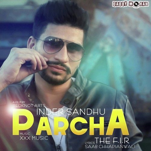 Parcha Inder Sandhu Mp3 Song Download