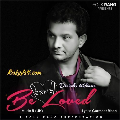 Diljani - Beloved Davinder Kohinoor Mp3 Song Download