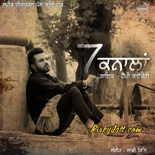 Anna Zor Happy Raikoti Mp3 Song Download