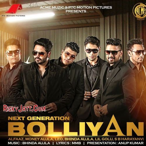 Next Generation Bolliyan Alfaaz, Money Aujla, Leo Mp3 Song Download