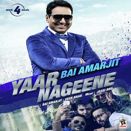 Yaar Nageene Bai Amarjit Mp3 Song Download