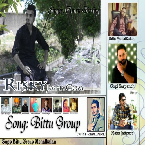 Bittu Group Amrit Birring Mp3 Song Download