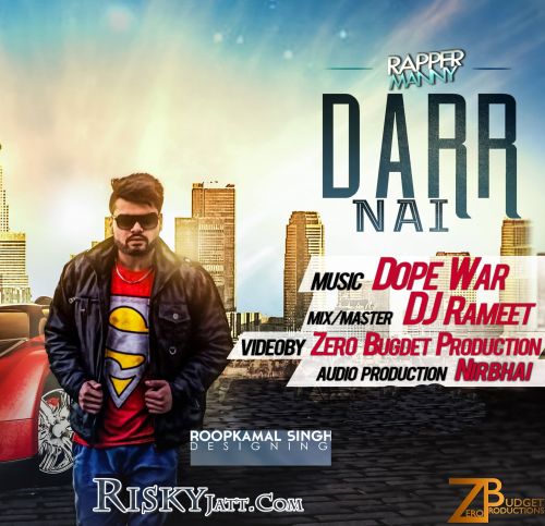 Darr Nai Rapper Manny Mp3 Song Download