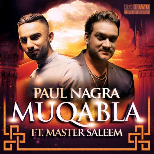 Muqabla (feat. Master Saleem) Paul Nagra Mp3 Song Download