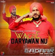 Wagde Daryawan Nu Gursewak Mann, Harbhajan Mann Mp3 Song Download