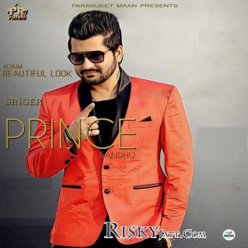 Beautiful Look Prince Sandhu Mp3 Song Download