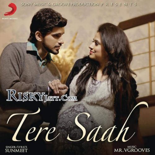 Tere Saah Sunmeet Mp3 Song Download