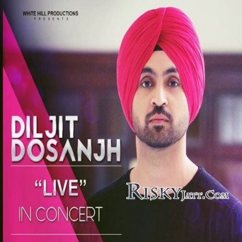 Gall Yaraan Wali Diljit Dosanjh Mp3 Song Download