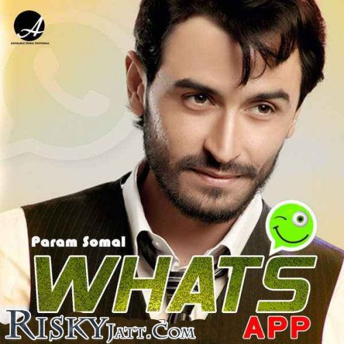 Whats App Param Somal Mp3 Song Download