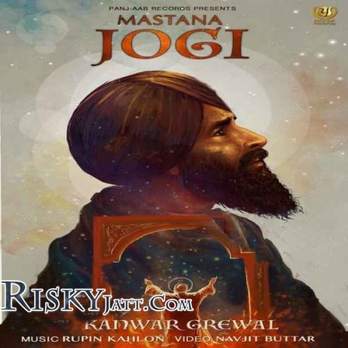 Mastana Jogi Kanwar Grewal Mp3 Song Download