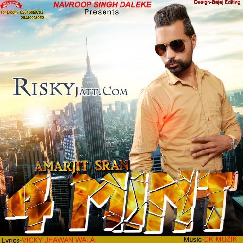 4 Mint Ft. Dk Muzik Amarjit Sran Mp3 Song Download