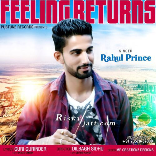 Feeling Returns Rahul Prince Mp3 Song Download