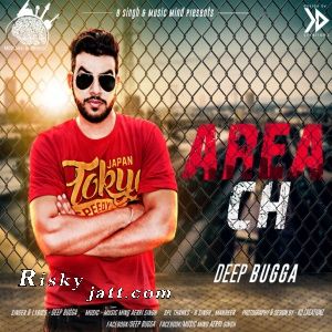 Area Ch Deep Bugga Mp3 Song Download