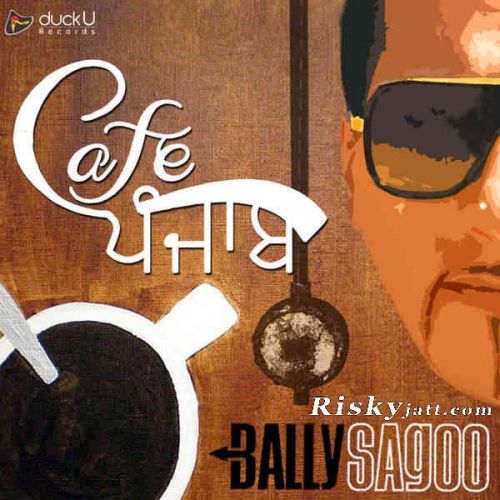 Chhalleya (ft Sayantani Das) Bally Sagoo Mp3 Song Download