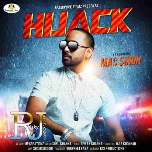 Hijack Mac Singh Mp3 Song Download