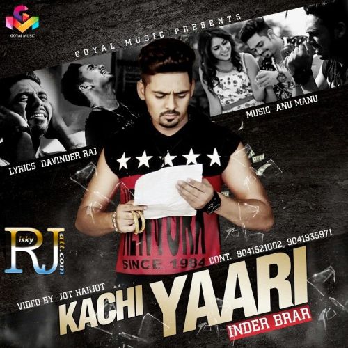 Kachi Yaari Inder Brar Mp3 Song Download