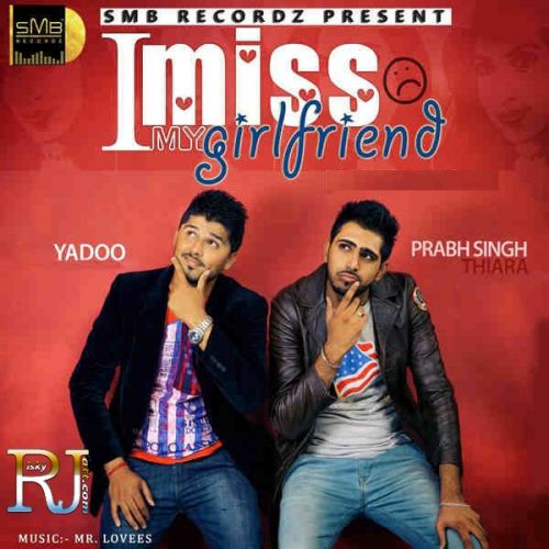 Miss My Girlfriend Prabh Thaira Mp3 Song Download