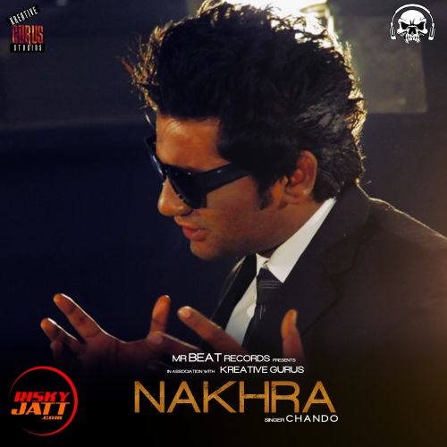 Nakhra Chando Mp3 Song Download