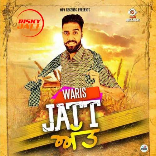 Jatt Att Waris Mp3 Song Download