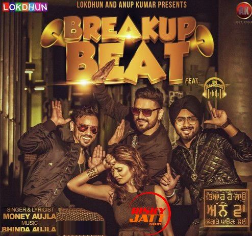 Breakup Beat Ft Money Aujla Bhinda Aujla Mp3 Song Download