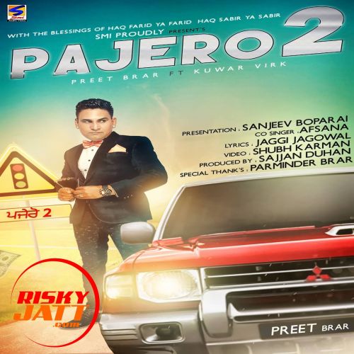 Pajero 2 Ft Kuwar Virk Preet Brar Mp3 Song Download