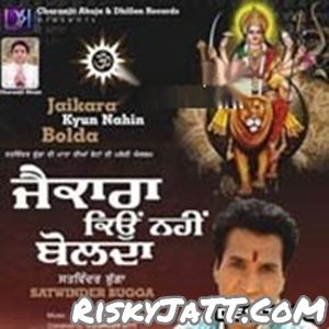 Jai Mata Di Bolo Satwinder Bugga Mp3 Song Download