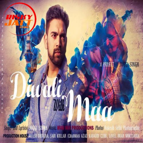 Diwali With Maa Joggi singh Mp3 Song Download