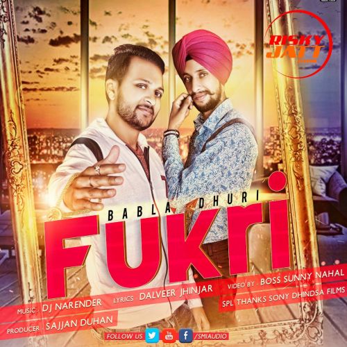 Fukri Babla Dhuri Mp3 Song Download